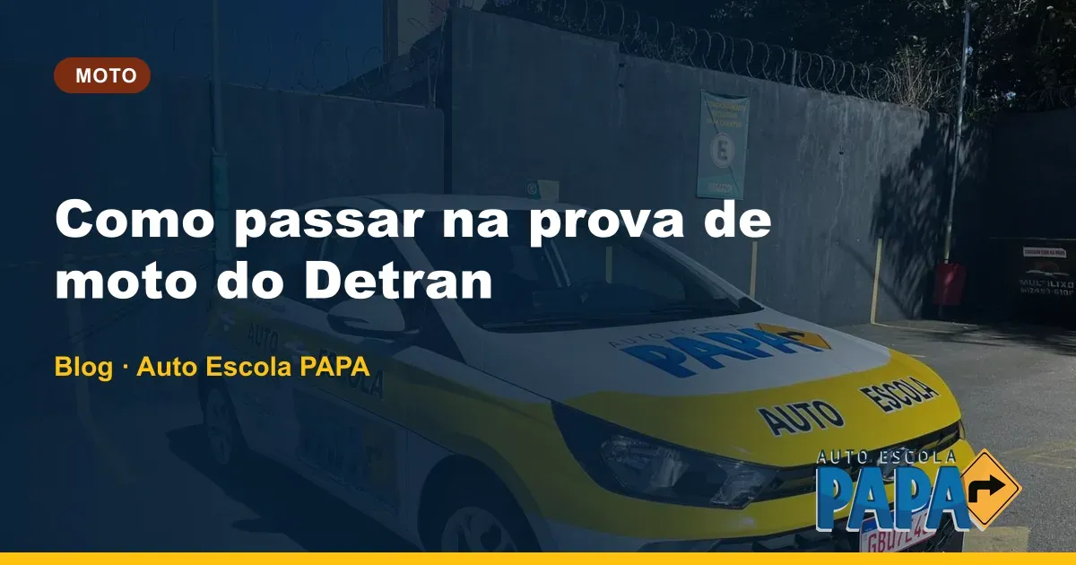 Como passar na prova de moto do Detran