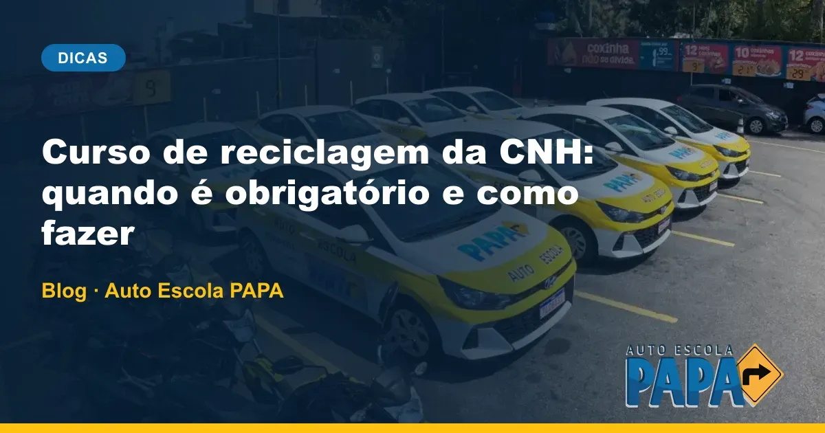 Curso de reciclagem da CNH: quando fazer e como