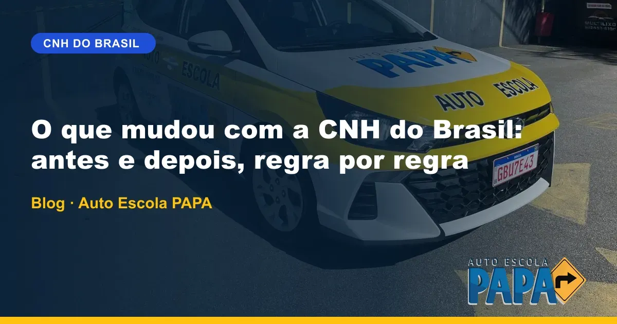 O que mudou com a CNH do Brasil: antes e depois, regra por regra