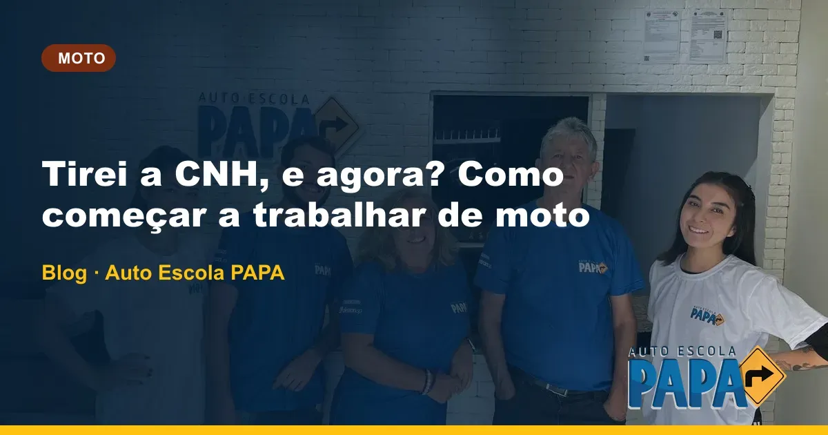 Tirei a CNH, e agora? Como começar a trabalhar de moto